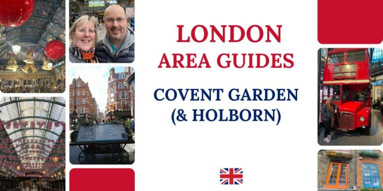 Things to Do in Covent Garden (+ Holborn) | What to See + Where to Shop, Stay, + Eat