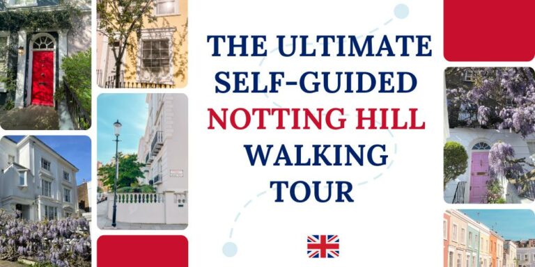 The Ultimate Self-Guided Notting Hill Walking Tour [+ map]