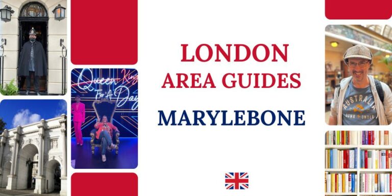 Things to Do in Marylebone | What to See + Where to Stay, Shop, + Eat